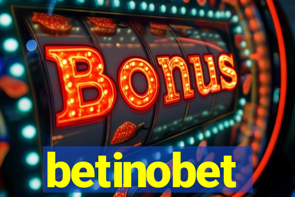 betinobet