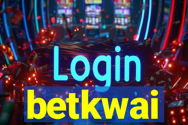 betkwai