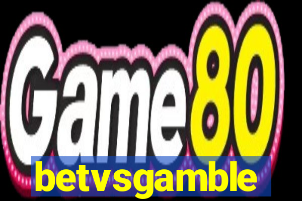 betvsgamble