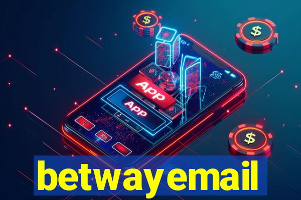 betwayemail