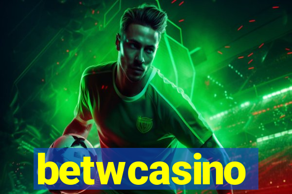 betwcasino