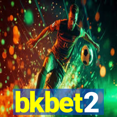 bkbet2