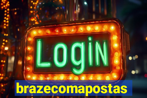 brazecomapostas