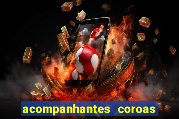 acompanhantes coroas de cruzeiro sp