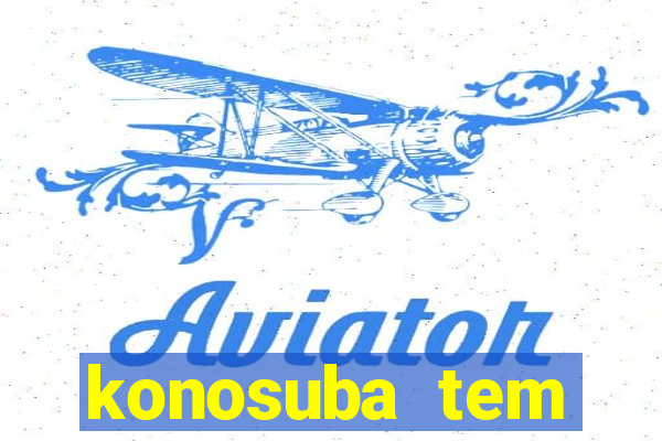 konosuba tem quantas temporadas