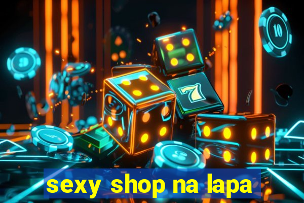 sexy shop na lapa