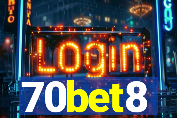 70bet8