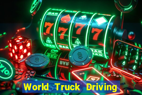 World Truck Driving Simulator Dinheiro Infinito tudo desbloqueado 2024