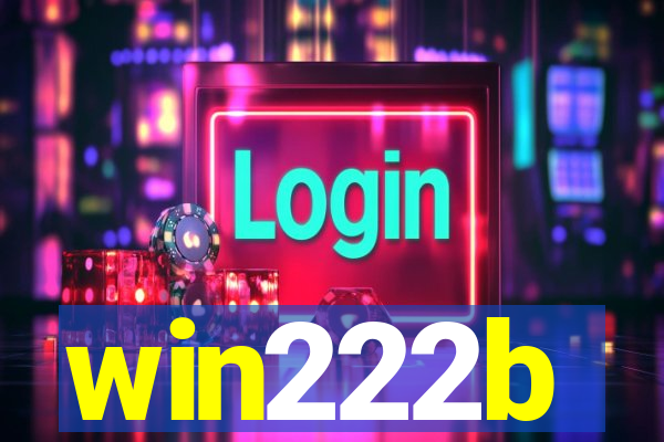 win222b