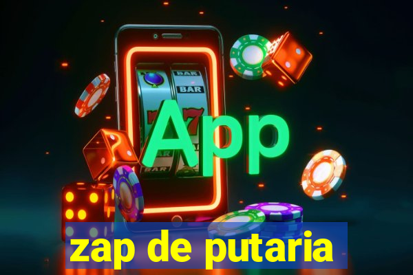 zap de putaria