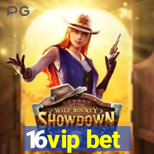 16vip bet