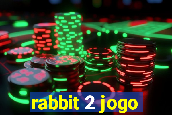 rabbit 2 jogo