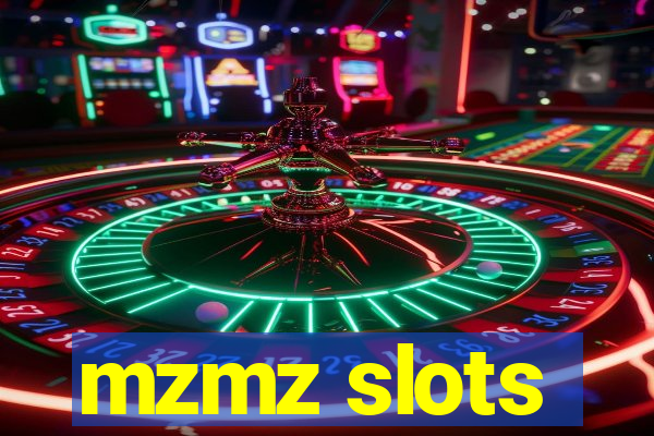 mzmz slots