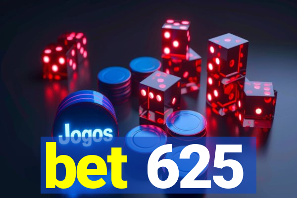 bet 625