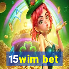 15wim bet