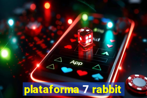 plataforma 7 rabbit