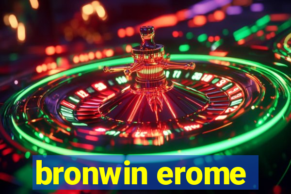 bronwin erome