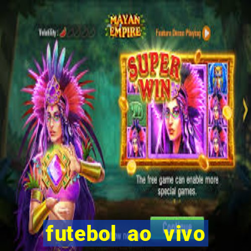 futebol ao vivo assistir no celular futemax