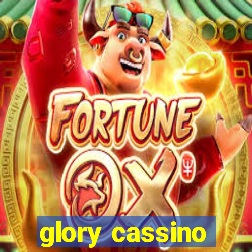 glory cassino