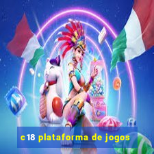 c18 plataforma de jogos