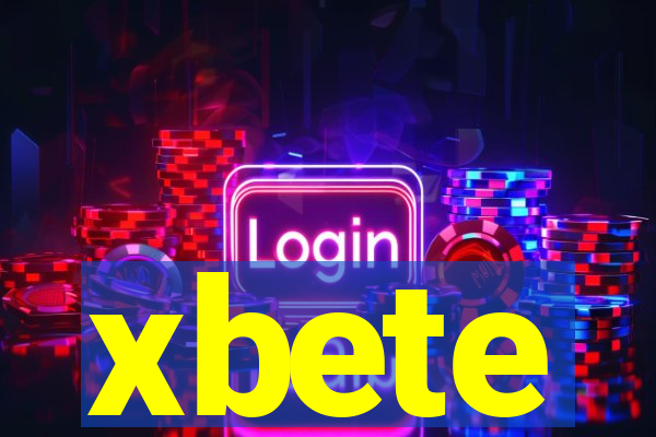 xbete