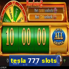 tesla 777 slots