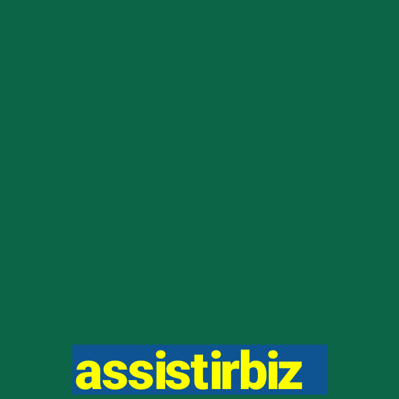 assistirbiz