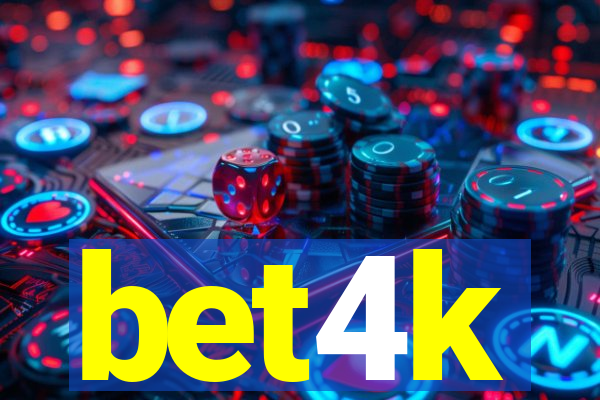 bet4k