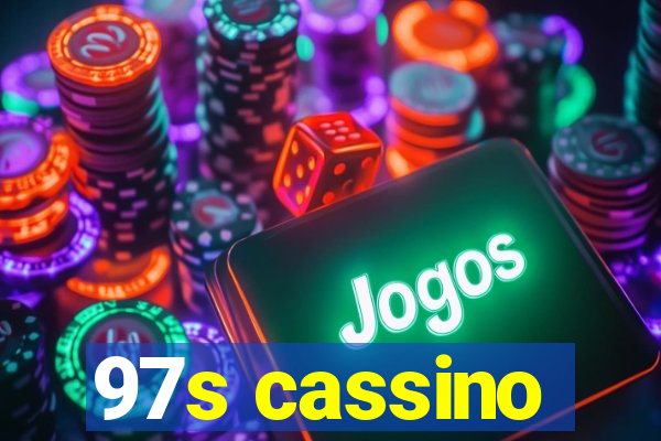 97s cassino