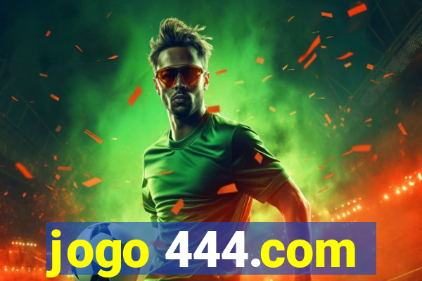 jogo 444.com