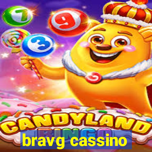 bravg cassino