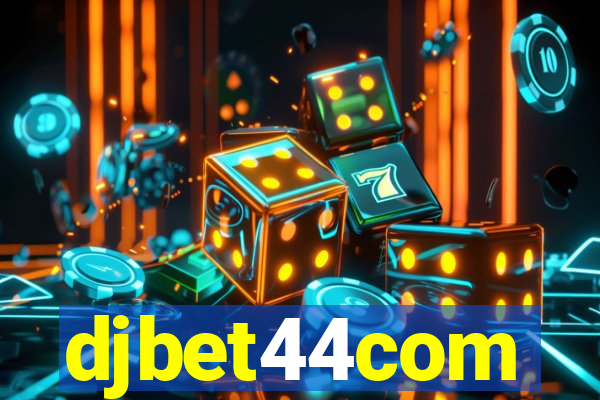 djbet44com