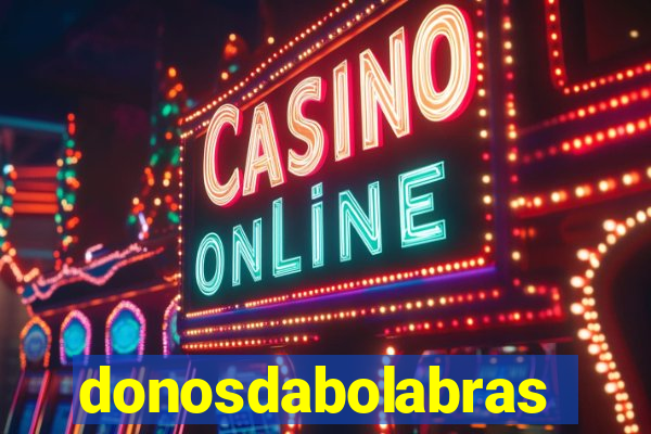 donosdabolabrasil.net