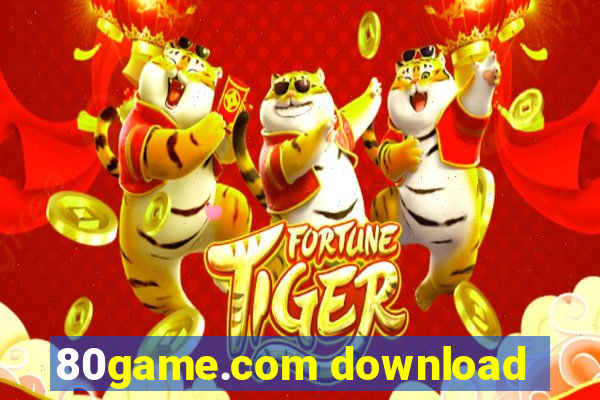 80game.com download