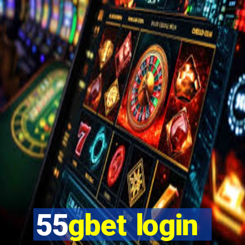 55gbet login