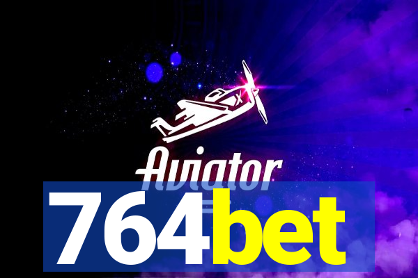 764bet