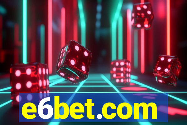 e6bet.com