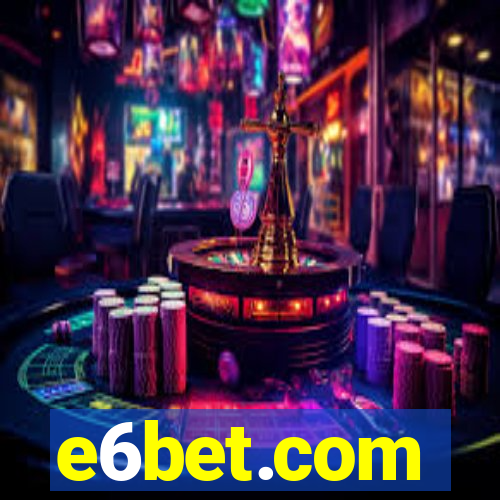 e6bet.com