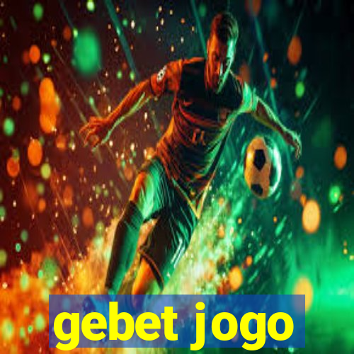 gebet jogo