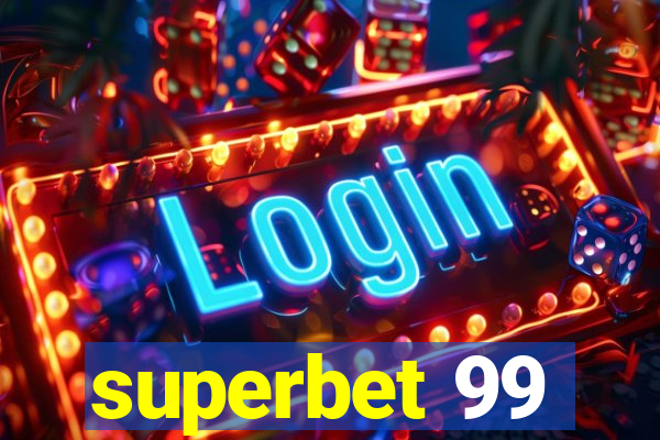 superbet 99