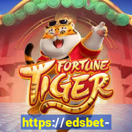 https://edsbet-com.jogos.app