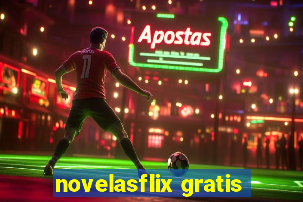 novelasflix gratis