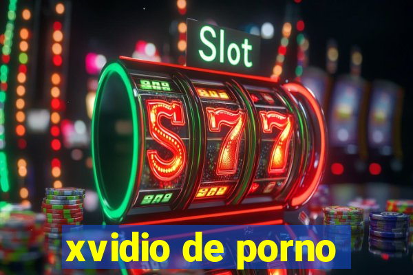 xvidio de porno