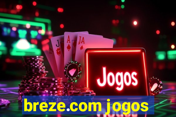 breze.com jogos