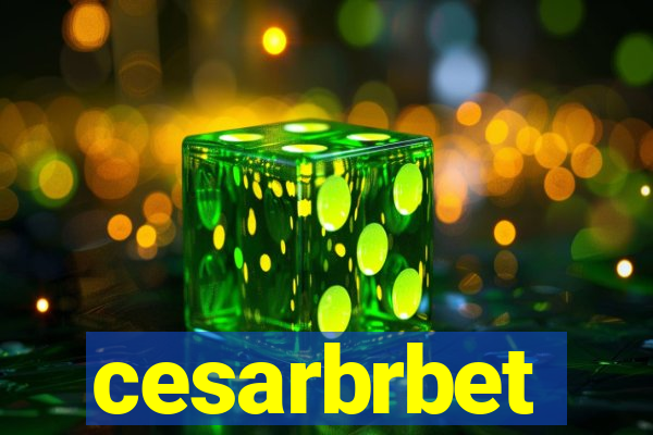 cesarbrbet