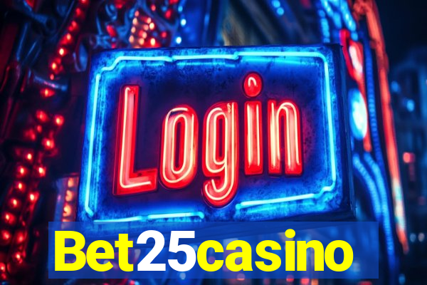 Bet25casino