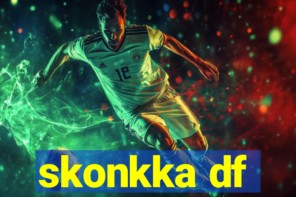 skonkka df