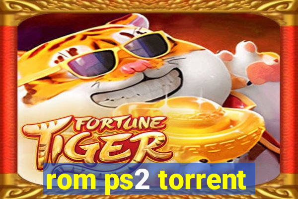 rom ps2 torrent