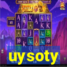 uysoty