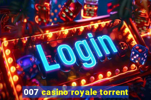 007 casino royale torrent